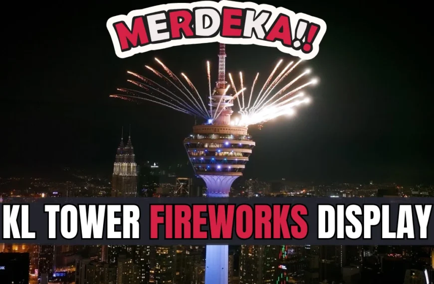 KL Tower FireWORKS Display