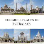 Top 10 Religious Places in Putrajaya