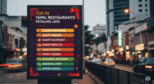 Top 10 Tamil Restaurants in Petaling Jaya