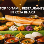 Top 3 Tamil Restaurants in Kota Bharu
