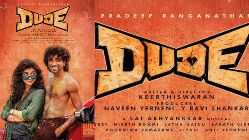 Dude Tamil Movie Review