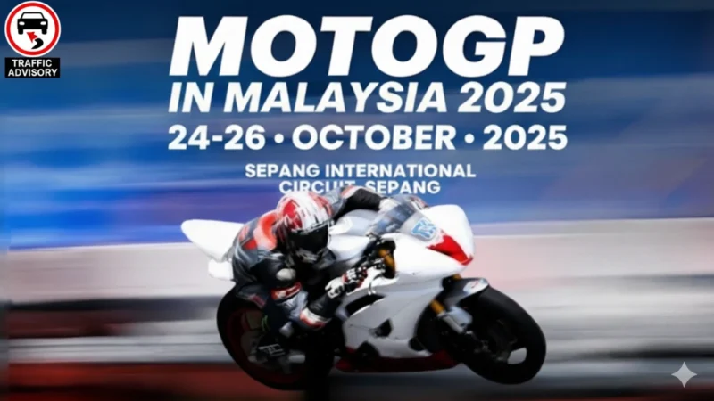 Major traffic diversions in Kuala Lumpur PETRONAS Grand Prix 2025