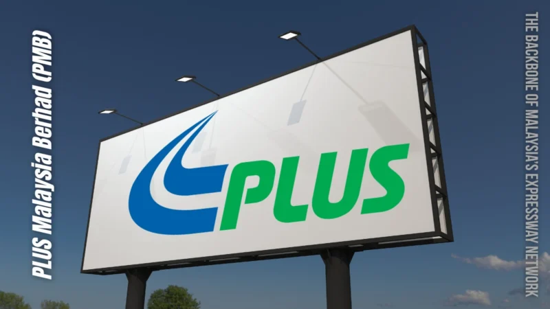 PLUS Malaysia Berhad (PMB)
